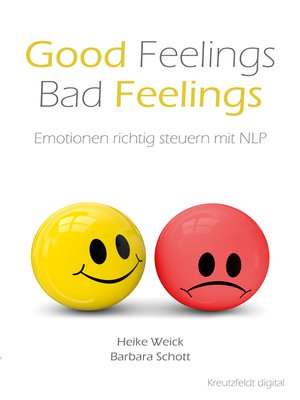 cover image of Good Feelings--Bad Feelings